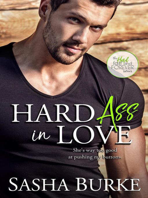 Title details for Hard Ass in Love by Sasha Burke - Available